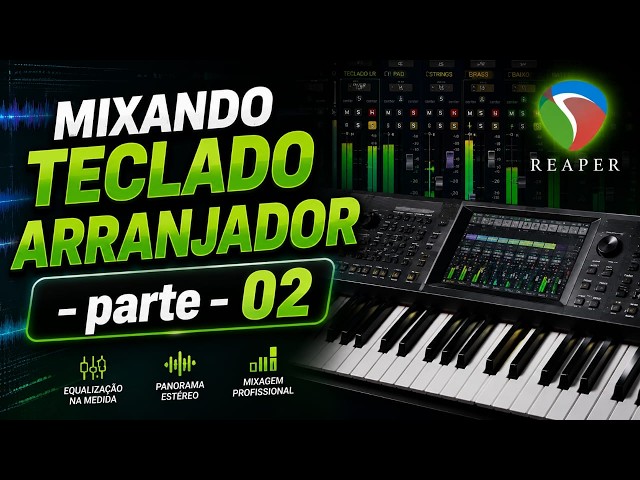 MIXING AN ARRANGER KEYBOARD Part 02