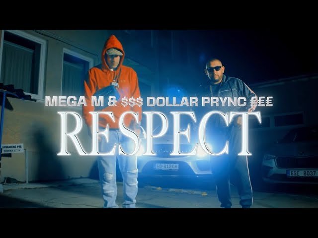 Mega M x Dollar Prince - Respect (Official Video) prod. gmm production