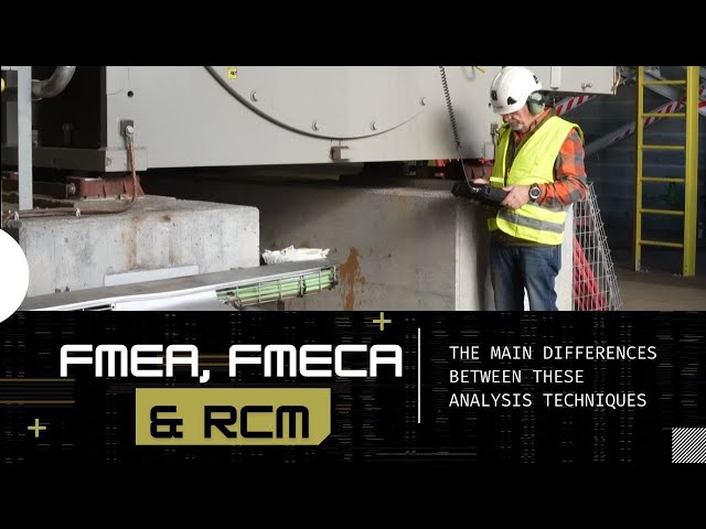 FMEA, FMECA AND RCM. DIFFERENCES