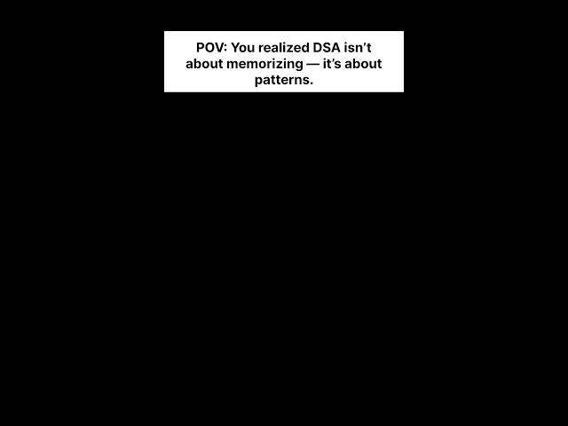 Learn DSA patterns the right way 📌