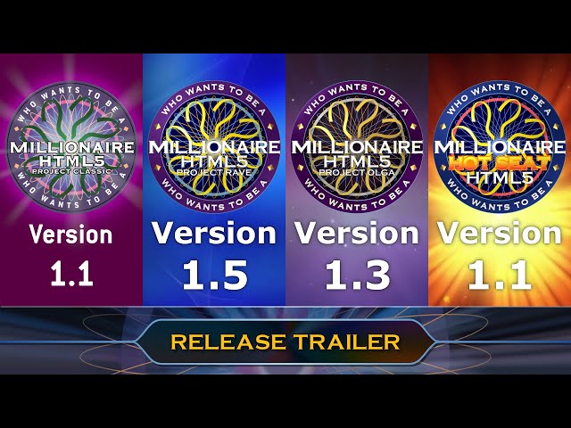 WWTBAM HTML5: Project Classic v1.1 + Rave v1.5 + Olga v1.3 + Hot Seat v1.1 - Release trailer