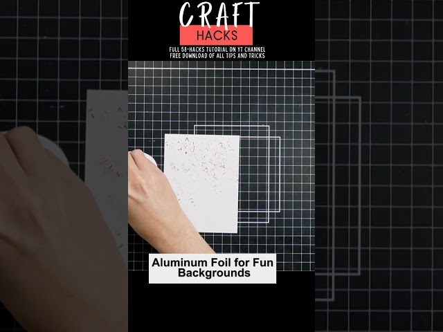 Craft Hack! Crumble Aluminum Foil for a Fun Background