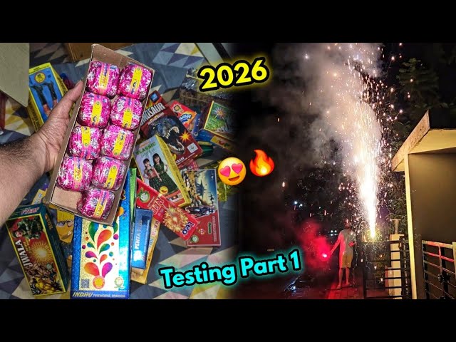 Diwali 2026 Fireworks Stash Testing Part-1 • Leftover Crackers Stash Diwali 2026 Testing