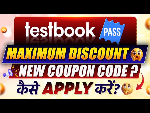 Get MAXIMUM Discount on Testbook Pass Pro with EXCLUSIVE Coupon Code | Testbook Coupon Code Today