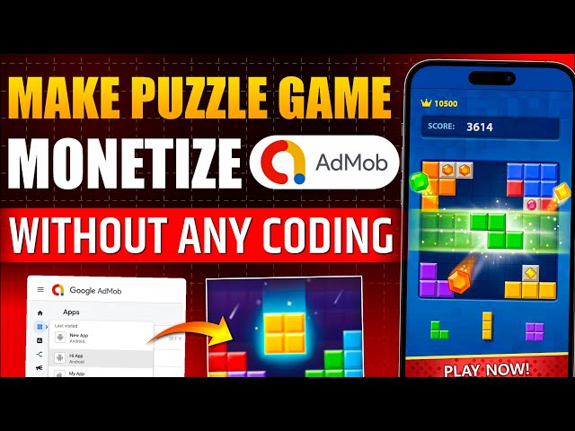 How to Make Puzzle Game Mobile App and Monetize with Google AdMob