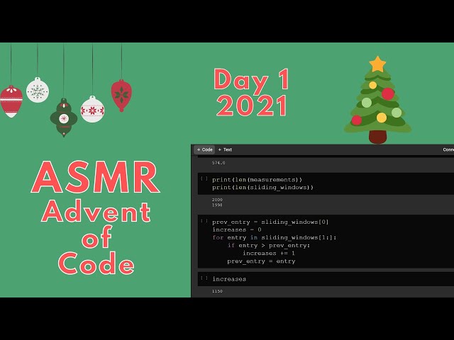 ASMR Coding: Solving Python Puzzles (Advent of Code 21 - Day  1)