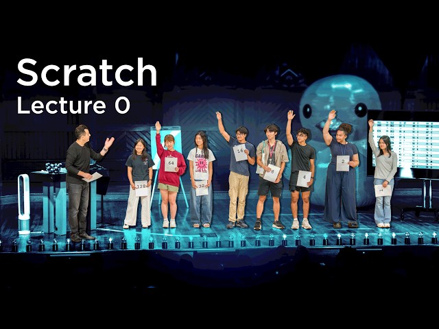 CS50x - Lecture 0 - Scratch