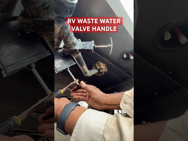 How to Replace a Broken RV Waste Water Valve Handle