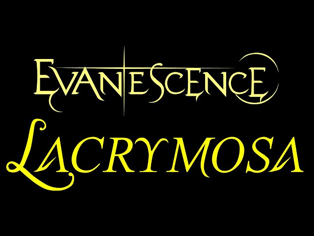Evanescence - Lacrymosa Lyrics (The Open Door)