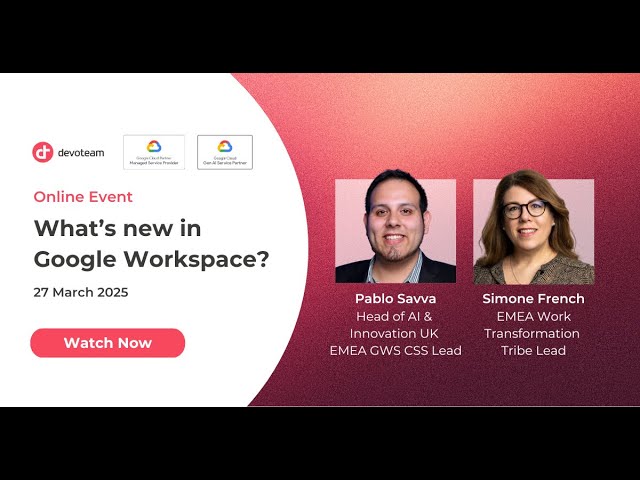 What's New in Google Workspace? March 2025