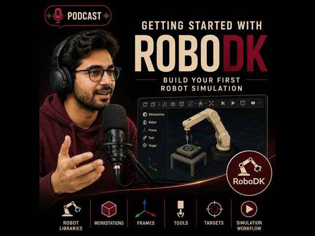 RoboDK - EP 2: रोबोट सिमुलेशन का संपूर्ण मार्गदर्शन