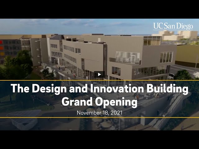 Design and Innovation Building Grand Opening