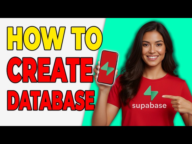 How To Create A Database In Supabase [Easy Guide 2026]