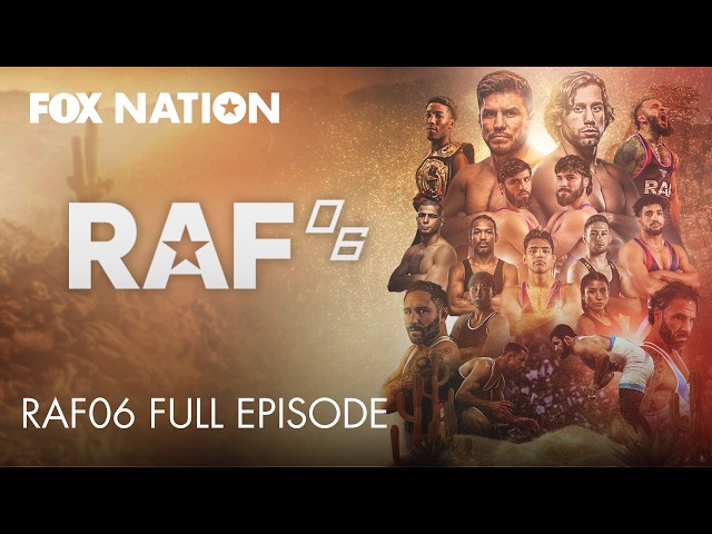 RAF06 Full Episode | Fox Nation