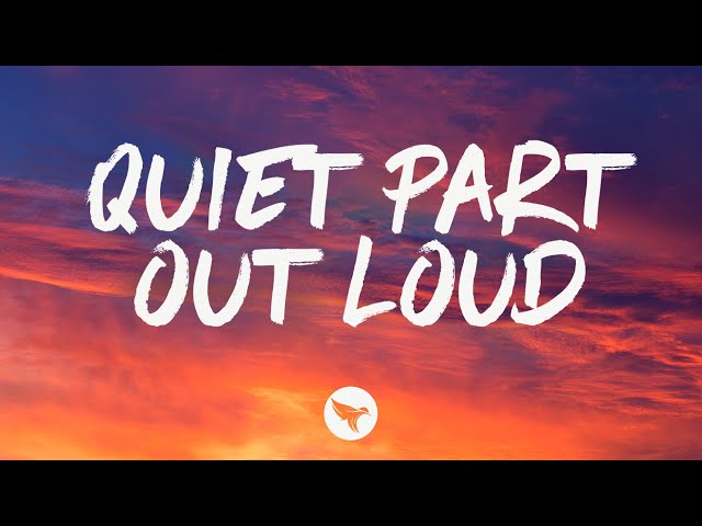 Kelsey Lamb - Quiet Part Out Loud (Lyrics)