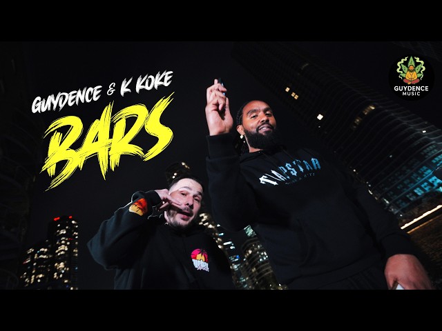 Guydence & K Koke - Bars (Official Music Video)