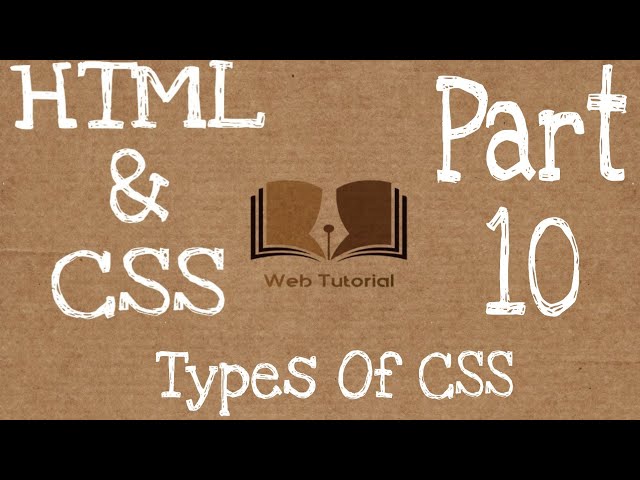 html and css tutorial for beginners | Types of css | Web Tutorial by Nikhil Koshti
