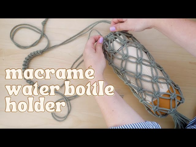 DIY Macramé Water Bottle Holder | Water Bottle Sling | Step by Step Tutorial
