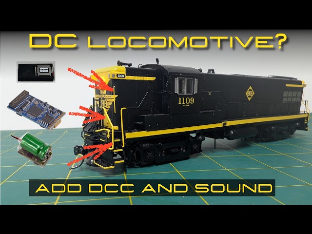 Adding DCC and Sound to Your DC Locomotive - A Simple 21 Pin decoder Guide