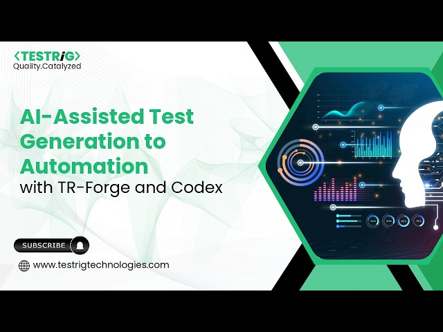 AI-Assisted Test Generation to Automation | TR-Forge + Codex