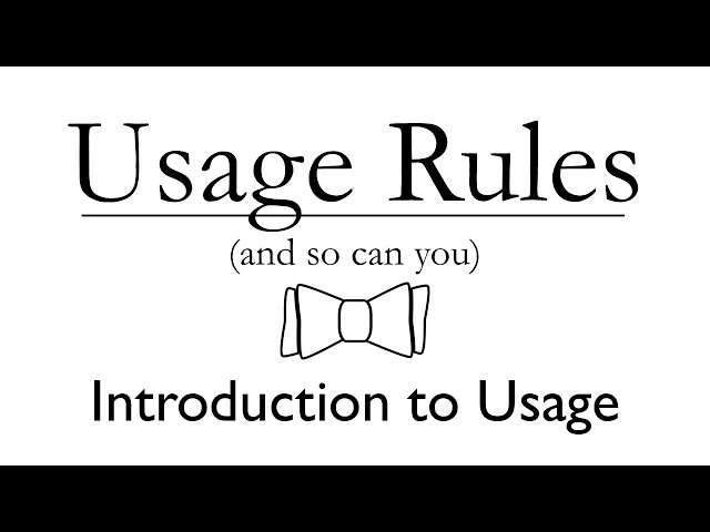 Usage Rules | Introduction: Usage vs. Grammar