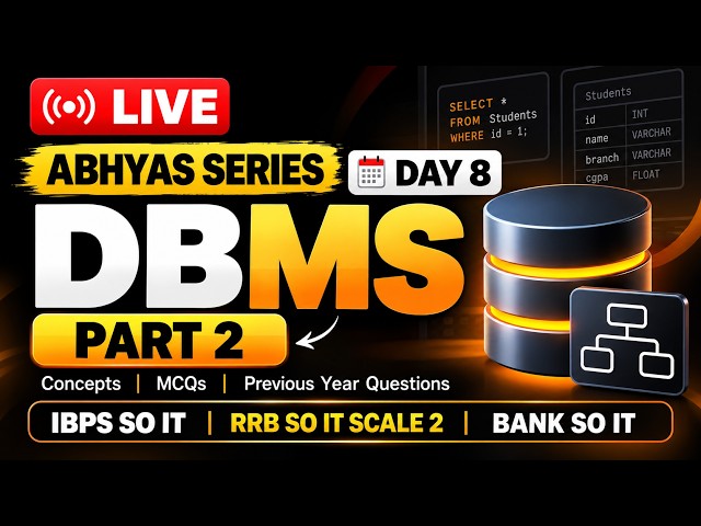 Day 8🔥PART-2 DBMS: IBPS SO IT 2026