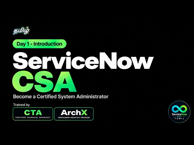 ServiceNow Tamil | Admin Full Course Day 1: Introduction, PDI Setup & Admin Role