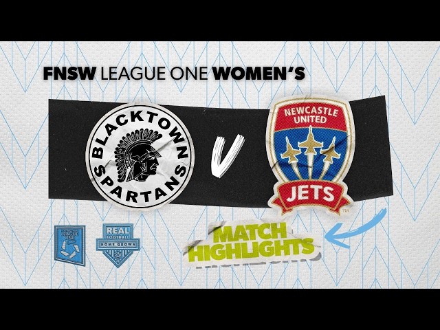FNSW League One Women's Round 22 Highlights - Blacktown Spartans v Newcastle Jets