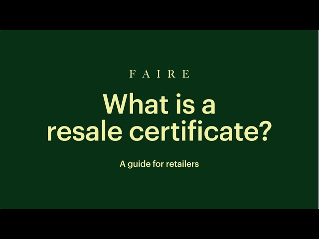 What is a resale certificate? An independent retailer's guide to buying wholesale