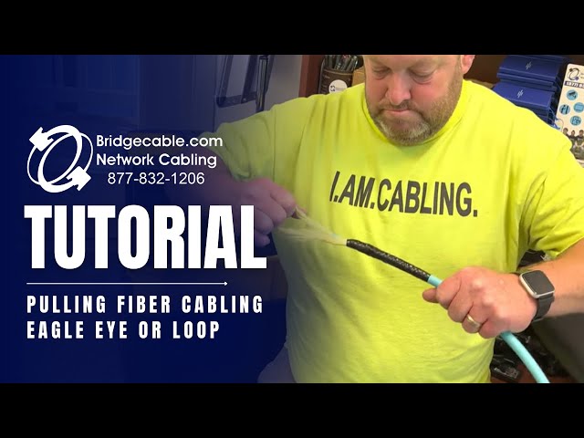 Pulling Fiber Data Cabling - Eagle Eye or Loop Prep Tutorial - Training for BridgeCable.com | NJ