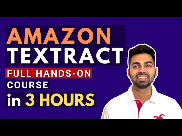 Full hands-on 3 hour course on Amazon Textract