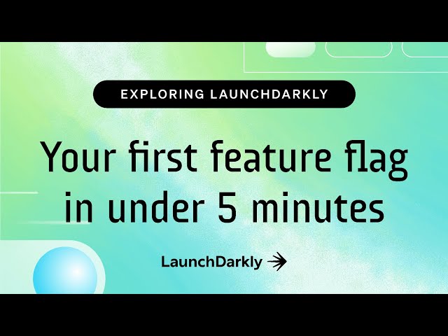 Your first feature in under 5 minutes