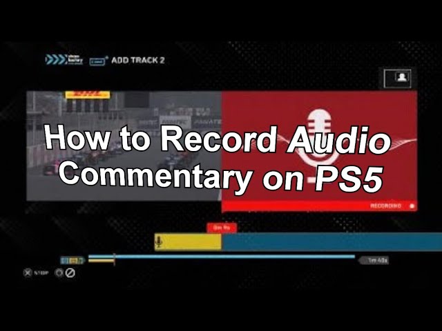 How To Record Audio & Commentary on PS5 using ShareFactory