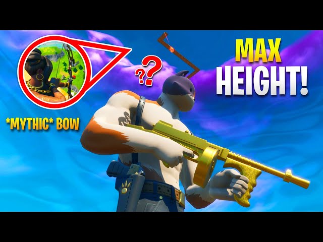 FORTNITE MAX HEIGHT MYTHIC BOW *ONLY* CHALLENGE!