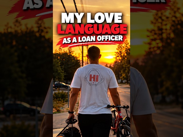 My Love Language As A Loan Officer #shorts