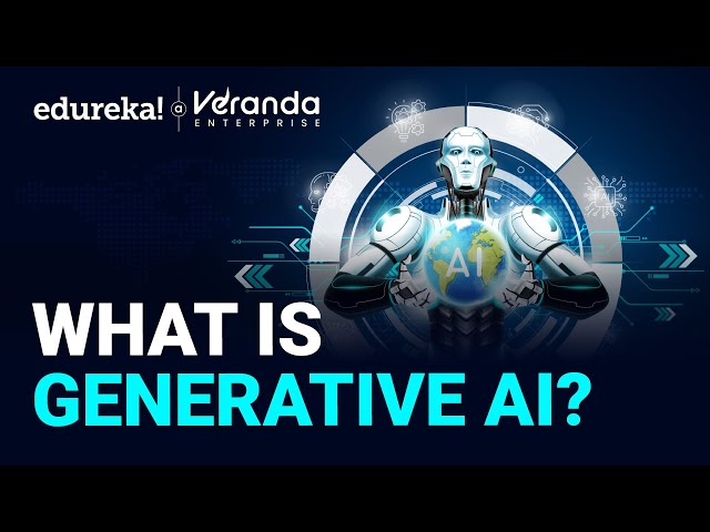 What is Generative AI? | How Generative AI Works | Generative AI Explained for Beginners | Edureka