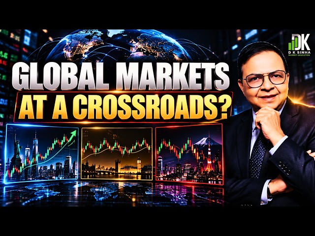 S&P 500, Nasdaq 100 & Global Markets: What Are the Charts Telling Us? | DK Sinha Deep Dive