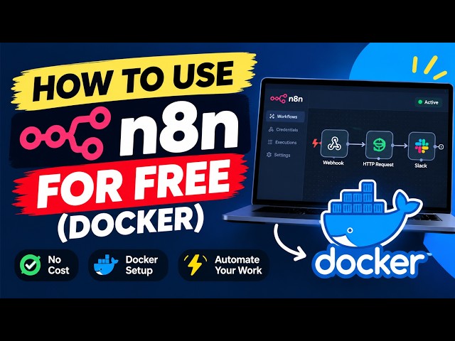 How to use n8n for free (Docker)
