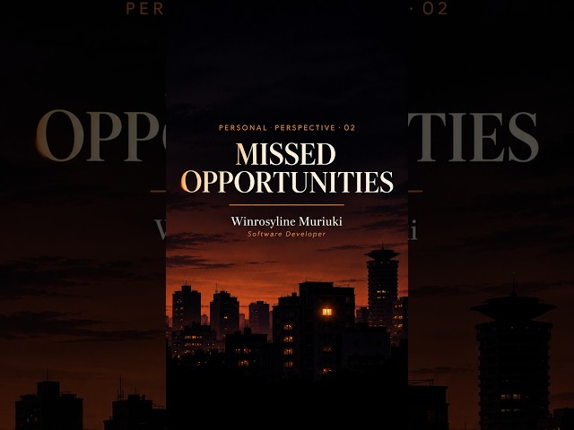 Not every opportunity is a missed opportunity.