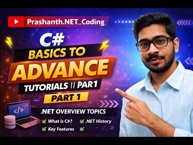 C#  Overview Basics to Advance Tutorials || Part1|| .NET  | @Prashanth.NET_Coding