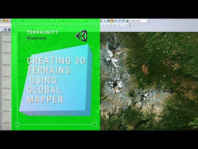 TerraLand - Creating 3D Terrains From Custom Heightmap & Satellite Imagery Using Global Mapper