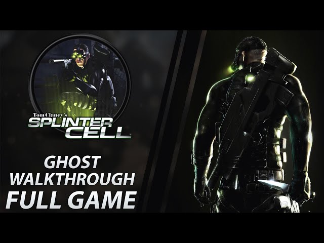 Splinter Cell FULL GAME | Complete Stealth / Ghost Walkthrough [HARD]