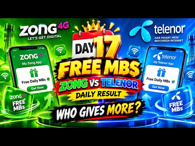 🔥 Day 17: Zong vs Telenor FREE MBs 😱 — Who Gives MORE Internet Today? | Daily Challenge