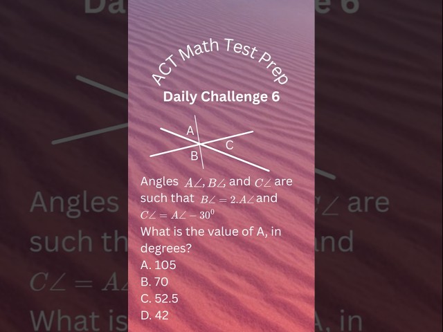 ACT Math Challenge 6