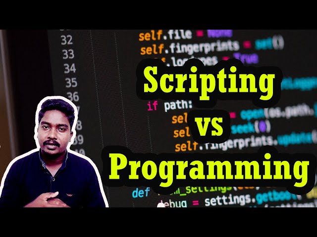 What is Scripting ? | Scripting Vs Programming Language in Tamil