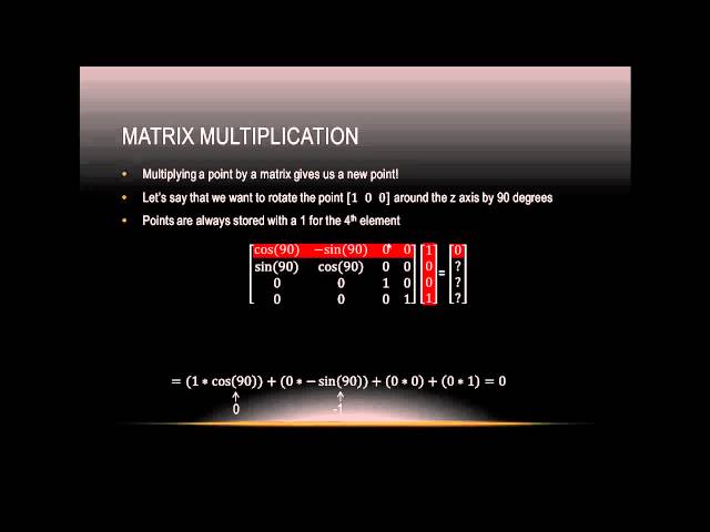 Tutorial 10 - Introduction to Matrix Math in OpenGL