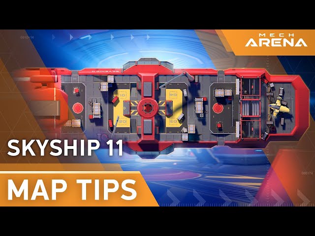 Map Tips #1 | Skyship 11 | Mech Arena