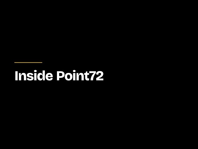 Inside Point72