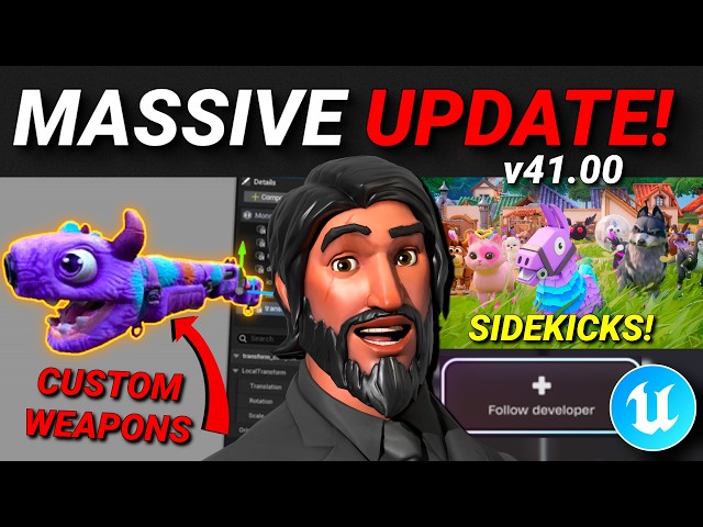 CUSTOM WEAPONS, Sidekick NPCS & Massive Improvements in Fortnite Creative/UEFN! (Update v41.00)