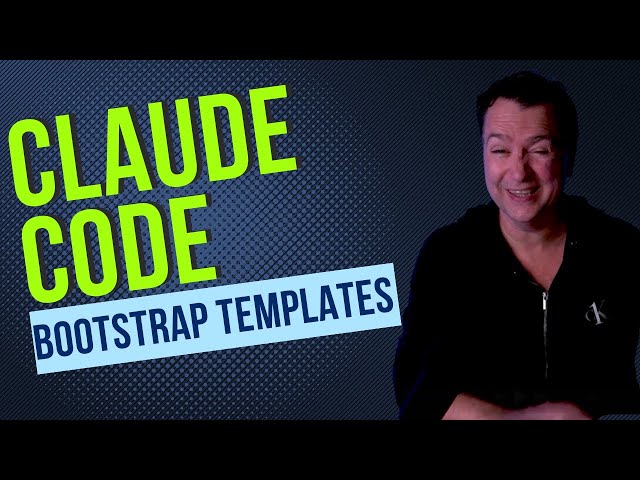 Claude Code + Templates:  Bootstrap Projects Fast